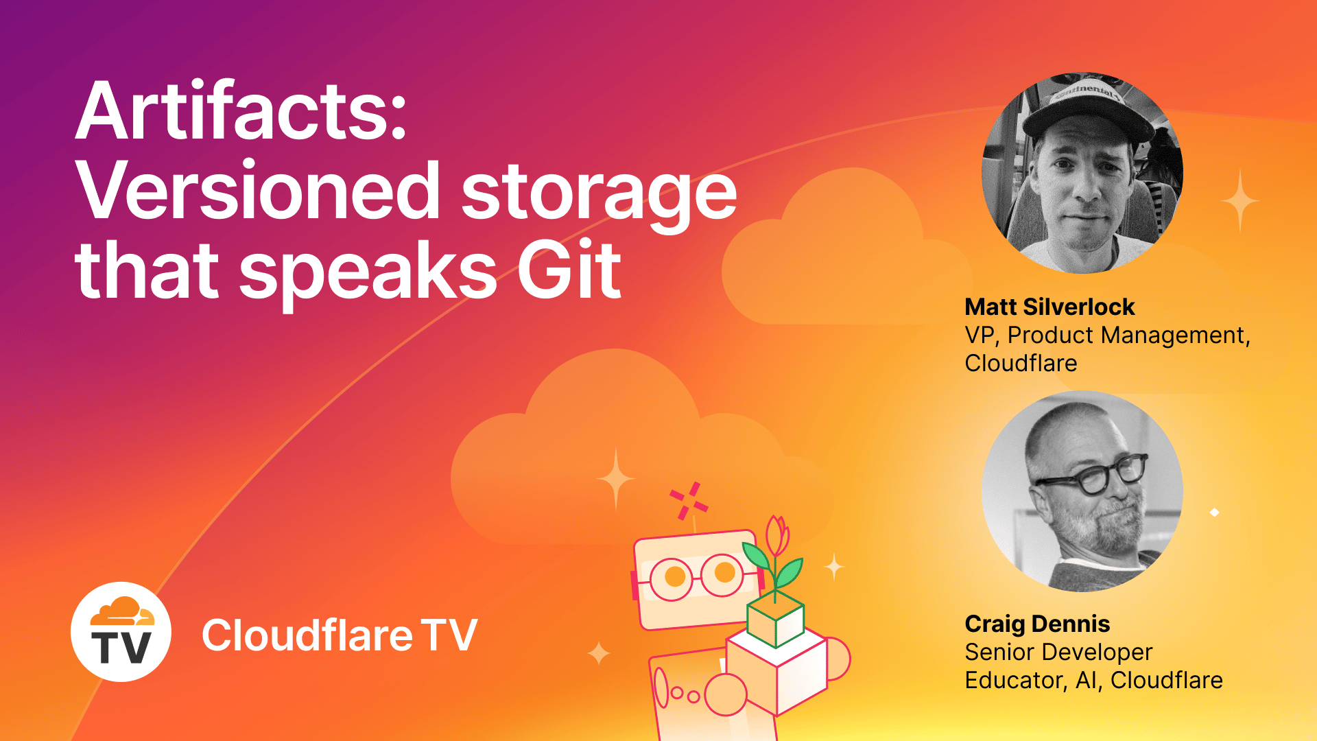 Agents Wk26 - 04/16 - CFTV - Artifacts: Versioned storage that speaks Git - Image